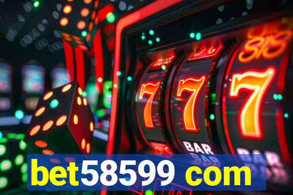 bet58599 com